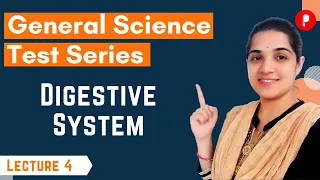 MCQs on Digestive System | General Science Test Series