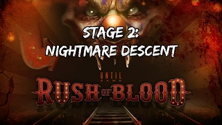 Nightmare Descent (Stage 2) - Until Dawn Rush Of Blood (PSVR)