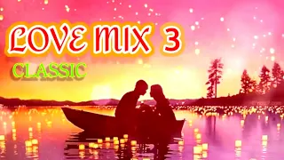 LOVE MIX 3, CLASSIC