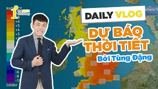 [The Daily Vlog] What's the weather like? By Reporter Tung Dang