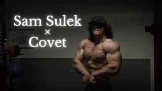 Sam Sulek × Covet | Edit |