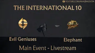 🔴 Evil Geniuses vs Elephant | BO1 | The International 10 - TI 10 | Main Event | Amazing Dota 2