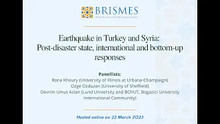 Earthquake in Turkey and Syria: Post-disaster state, international and bottom-up responses
