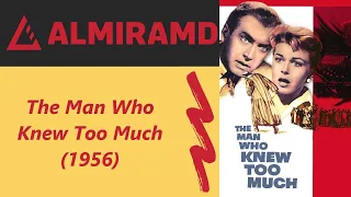 The Man Who Knew Too Much - 1956 Trailer