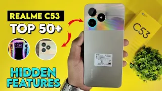 Realme C53 Top 50++ Hidden Features | Realme C53 Tips & Tricks | Realme C53