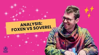 Spicy poker hand | Foxen vs Soverel