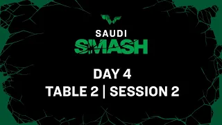 LIVE! | T2 | Day 4 | Saudi Smash 2024 | Session 2