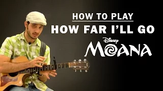 How Far I'll Go (Disney Moana) | How To Play | Beginner Guitar Lesson