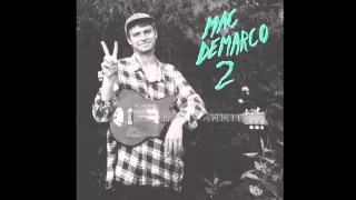 Mac DeMarco // "Ode To Viceroy"