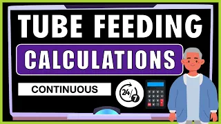Tube Feeding Calculations