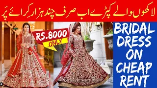 Bridal Dress On Rent In Karachi | Bridal Lehenga on Rent | Affordable Dress For Wedding