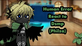 Human Error React to Dsmp (Philza 1/?) || Reaction || Dream SMP || JustAvert