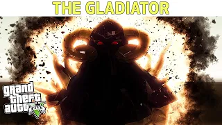 GTA 5 : Gladiator The Father of Master Zed Special Episode #945