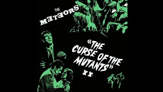 The Meteors-The curse of the mutants-full vinyl