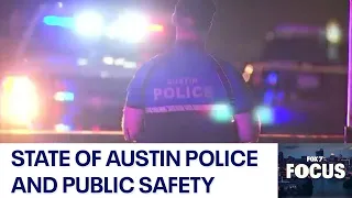 State of policing and public safety in Austin | FOX 7 Austin