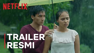 Seperti Hujan Yang Jatuh Ke Bumi | Trailer Resmi | Netflix