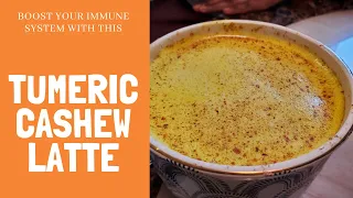 Turmeric Cashew Latte 🍵