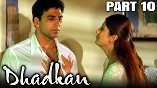 Dhadkan (2000) Part 10 - Bollywood Romantic Full Movie l Akshay Kumar, Sunil Shetty Shilpa Shetty