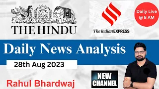 28th August 2023 | The Hindu | Daily Editorial and News Analysis | UPSC CSE'23 | Rahul Bhardwaj