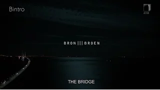 DR/SVT Bron/Broen Season 3 Intro