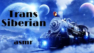 Night Train ASMR - The Trans-Siberian and History of Russia (Sleep Story)