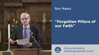 Forgotten Pillars of our Faith - With Ron Myers