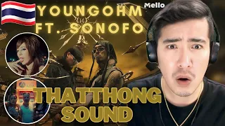 [REACTION] YOUNGOHM - THATTHONG SOUND ft. SONOFO (Official Video)