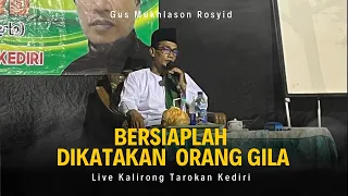 Live Kalirong Tarokan Kediri ( Besiaplah Di Katakan Orang Gila )