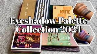 EYESHADOW PALETTE COLLECTION + SWATCHES 2024 | Part 1