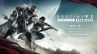 Рекаст трансляции Bungie - Destiny 2 Gameplay Reveal