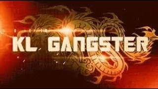 KL GANGSTER 1 Full Movie HD