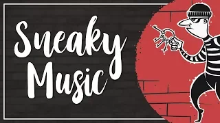 Sneaky Background Music for Videos I Suspenseful & Comedic I No Copyright Music