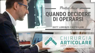 Quando operarsi di protesi d'anca