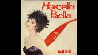 Marcella Bella - Nell' Aria - 1983