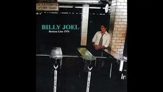 Billy Joel - Live at The Bottom Line, 06/10/76 [Correct Speed]