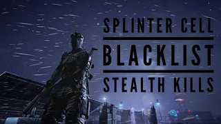 Splinter Cell Blacklist - Aggressive Stealth Kills & Takedowns Gameplay
