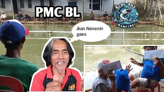 PMC BL❗️Mancing Di Tiket BPJS Ikan Makanin Banget❗️Umpan Sama Rezeki Berbeda Juara Mah Bonus Abangku