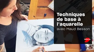 Techniques de base à l’aquarelle avec Maud Besson