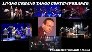 3° programa de la 10° temporada de LIVING URBANO TANGO CONTEMPORANEO