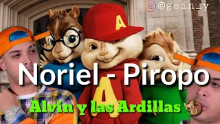 Noriel - Piropo, Alvin y las Ardillas, 🐿🐿 ( video Oficial )