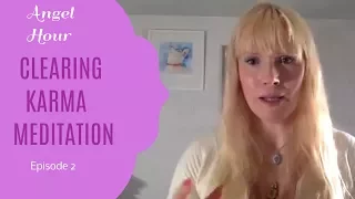 Angel Hour © - Episode 2🦄(7 Minutes Clearing Karma Meditation, Self Love, Working with Unicorns)