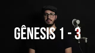 Gênesis 1 a 3 - O Começo de tudo