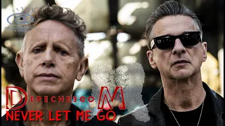 Depeche Mode - Never Let Me Go (Medialook RMX 2023)