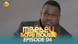 Série - Mbédeu Baye moussé - Saison 1 - Episode 4