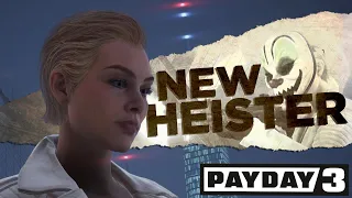 OFFICIALLY Announcing Payday 3's New Heisters!