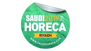 HORECA RIYADH KSA 2019   SALON CULINAIRE