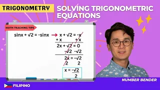 TRIGONOMETRY Solving Trigonometric Equations in Filipino (BASIC)