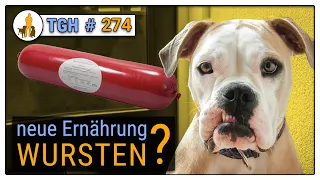 Wursten  - neuster Trend in der Hundeernährung - TGH 274