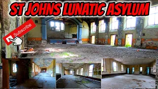 ST JOHNS LUNATIC ASYLUM | Mental Hospital explorer exploring abandoned places UK