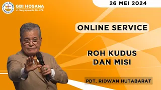 Roh Kudus Dan Misi | Pdt. Ridwan Hutabarat